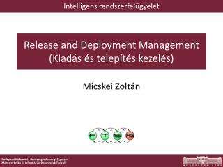 Release and Deployment Management (Kiadás és telepítés kezelés)