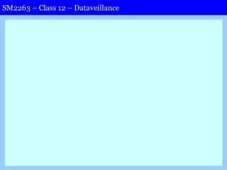 SM2263 – Class 12 – Dataveillance
