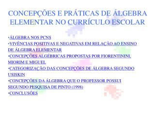 CONCEPÇÕES E PRÁTICAS DE ÁLGEBRA ELEMENTAR NO CURRÍCULO ESCOLAR