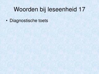Woorden bij leseenheid 17