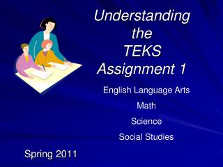 Understanding the TEKS Assignment 1