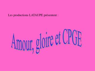 Amour, gloire et CPGE
