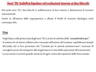 Anni ’50: Stabilità bipolare ed evoluzioni interne ai due blocchi