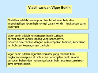 Viabilitas dan Vigor Benih