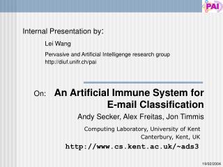 On: An Artificial Immune System for E-mail Classification