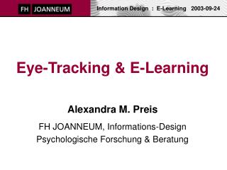 Eye-Tracking Supported Adaptive E-Learning 	… ein FH plus Projekt