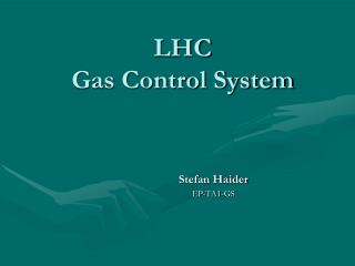 LHC Gas Control System