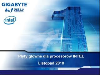 Płyty główne dla procesorów INTEL Listopad 2010