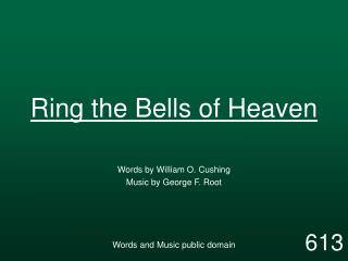 Ring the Bells of Heaven
