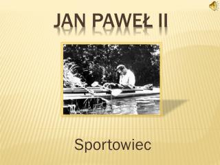 Jan paweł ii