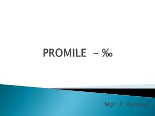 PROMILE - ‰