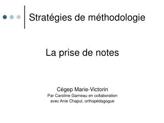 Stratégies de méthodologie