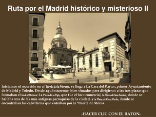 Ruta por el Madrid histórico y misterioso II