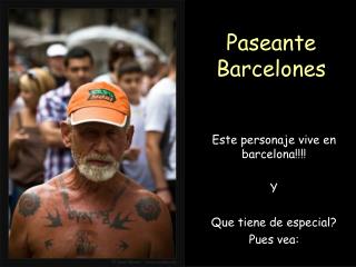 Paseante Barcelones