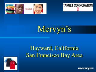 Mervyn’s Hayward, California San Francisco Bay Area