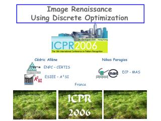 Image Renaissance Using Discrete Optimization