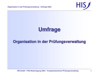 Umfrage Organisation in der Prüfungsverwaltung