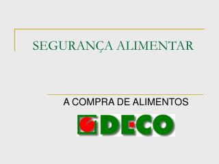 SEGURANÇA ALIMENTAR