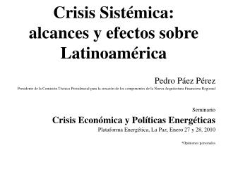 Crisis Sistémica: alcances y efectos sobre Latinoamérica