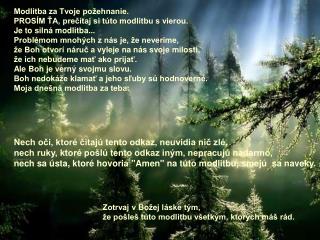 Modlitba za Tvoje požehnanie. PROSÍM ŤA, prečítaj si túto modlitbu s vierou.