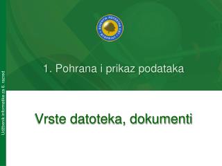 Vrste datoteka, dokumenti