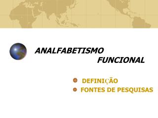 ANALFABETISMO FUNCIONAL