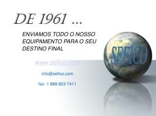 sefico info@sefico fax: 1 888 823 7411