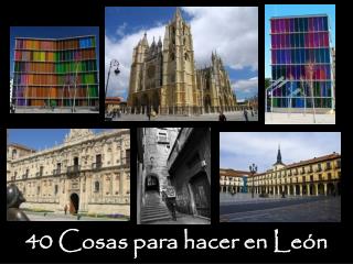 40 Cosas para hacer en León
