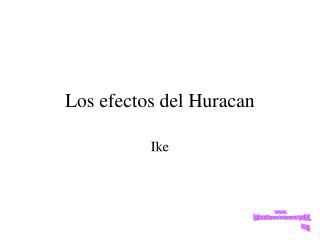 Los efectos del Huracan