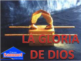 LA GLORIA DE DIOS