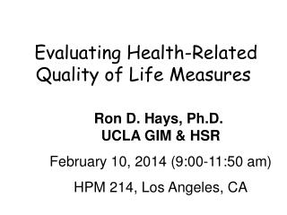 Evaluating Health-Related Quality of Life Measures