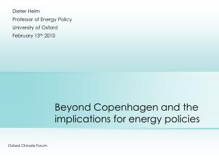 Beyond Copenhagen and the implications for energy policies