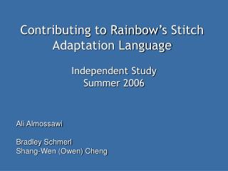 Contributing to Rainbow’s Stitch Adaptation Language