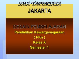 SMA YAPERJASA JAKARTA