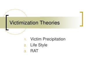 Victimization Theories