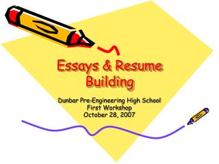 Essays & Resume Building