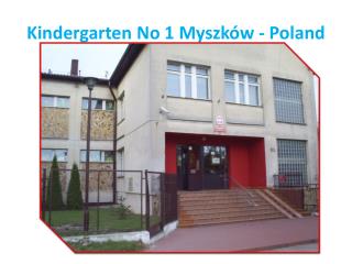 Kindergarten No 1 Myszków - Poland