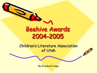 Beehive Awards 2004-2005