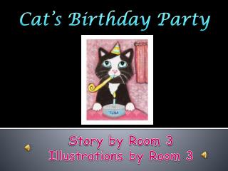 Cat’s Birthday Party