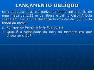 LANÇAMENTO OBLÍQUO