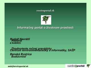 e nviroportal.sk Informa čný portál o životnom prostredí
