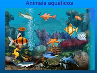 Animais aquáticos