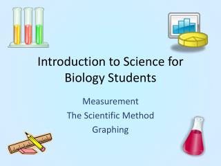 Introduction to Science for Biology Students