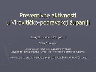 Preventivne aktivnosti u Virovitičko-podravskoj županiji