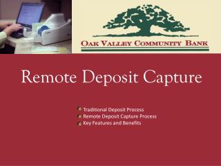 Remote Deposit Capture