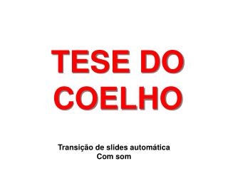 TESE DO COELHO