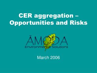 CER aggregation – Opportunities and Risks