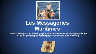 Les Messageries Maritimes