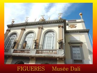 FIGUERES Musée Dali