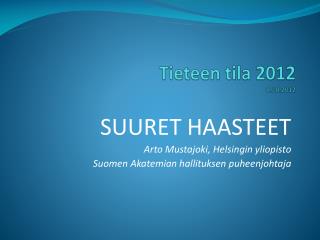 Tieteen tila 2012 8.10.2012
